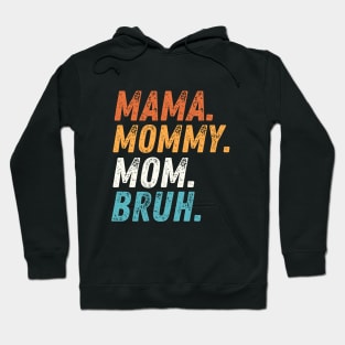 Mom Life Shirt, Motherhood T-Shirt, Mothers Day Gift, Mom Shirt, Sarcastic Mom Shirt, Funny Bruh Shirt, Mother's Day Shirt, Mama Gift, Mommy Hoodie